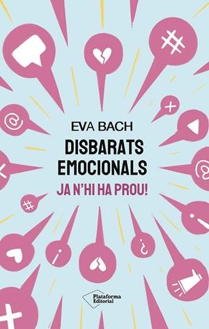DISBARATS EMOCIONALS | 9791387568030 | BACH, EVA | Llibreria Ombra | Llibreria online de Rubí, Barcelona | Comprar llibres en català i castellà online