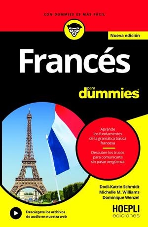 FRANCÉS PARA DUMMIES | 9791254990421 | SCHMIDT, DODI-KATRIN/WILLIAMS, MICHELLE/WENZEL, DOMINIQUE | Llibreria Ombra | Llibreria online de Rubí, Barcelona | Comprar llibres en català i castellà online
