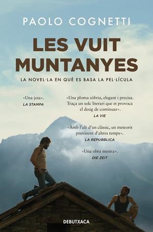 LES VUIT MUNTANYES (EDICIÓ PEL·LÍCULA) | 9788419394217 | COGNETTI, PAOLO | Llibreria Ombra | Llibreria online de Rubí, Barcelona | Comprar llibres en català i castellà online