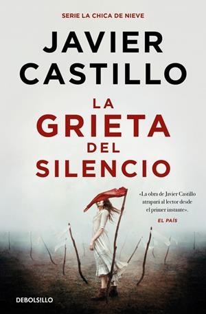 LA GRIETA DEL SILENCIO | 9788466379366 | CASTILLO, JAVIER | Llibreria Ombra | Llibreria online de Rubí, Barcelona | Comprar llibres en català i castellà online