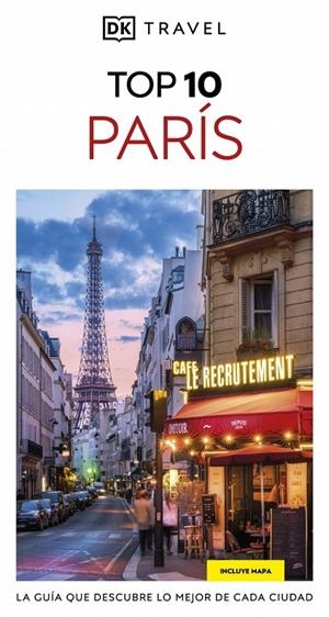 PARÍS (GUÍAS VISUALES TOP 10) | 9780241735732 | DK | Llibreria Ombra | Llibreria online de Rubí, Barcelona | Comprar llibres en català i castellà online