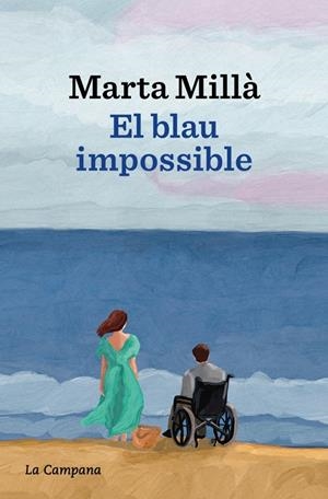 EL BLAU IMPOSSIBLE | 9788419836700 | MILLÀ, MARTA | Llibreria Ombra | Llibreria online de Rubí, Barcelona | Comprar llibres en català i castellà online