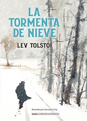 LA TORMENTA DE NIEVE | 9788410206700 | TOSTÓI, LEV | Llibreria Ombra | Llibreria online de Rubí, Barcelona | Comprar llibres en català i castellà online
