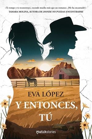 Y ENTONCES, TÚ | 9788408299677 | LÓPEZ, EVA | Llibreria Ombra | Llibreria online de Rubí, Barcelona | Comprar llibres en català i castellà online