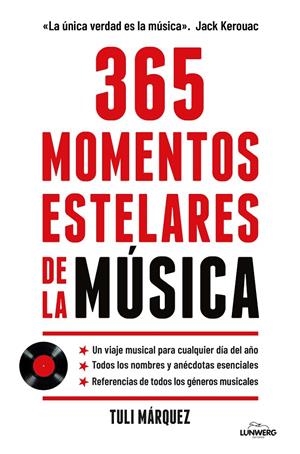 365 MOMENTOS ESTELARES DE LA MÚSICA | 9788410378520 | MÁRQUEZ, TULI | Llibreria Ombra | Llibreria online de Rubí, Barcelona | Comprar llibres en català i castellà online