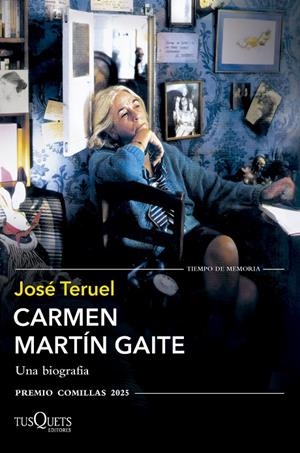 CARMEN MARTÍN GAITE | 9788411075909 | TERUEL, JOSÉ | Llibreria Ombra | Llibreria online de Rubí, Barcelona | Comprar llibres en català i castellà online