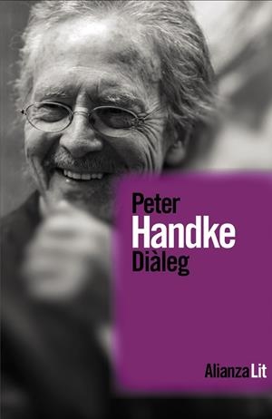 DIÀLEG | 9788411489249 | HANDKE, PETER | Llibreria Ombra | Llibreria online de Rubí, Barcelona | Comprar llibres en català i castellà online