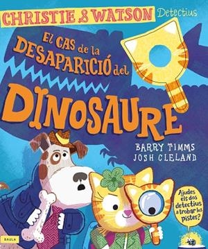 EL CAS DE LA DESAPARICIÓ DEL DINOSAURE | 9788447953684 | TIMMS, BARRY | Llibreria Ombra | Llibreria online de Rubí, Barcelona | Comprar llibres en català i castellà online