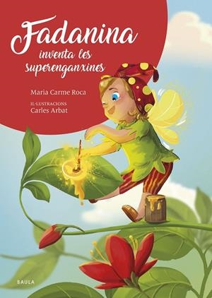 FADANINA INVENTA LES SUPERENGANXINES | 9788447953844 | ROCA I COSTA, Mª CARME | Llibreria Ombra | Llibreria online de Rubí, Barcelona | Comprar llibres en català i castellà online