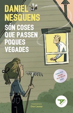 SÓN COSES QUE PASSEN POQUES VEGADES | 9788447951680 | NESQUENS, DANIEL | Llibreria Ombra | Llibreria online de Rubí, Barcelona | Comprar llibres en català i castellà online