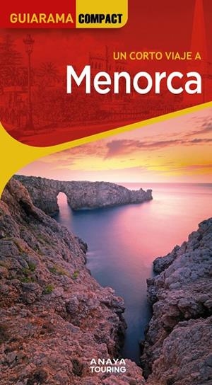 MENORCA | 9788491588924 | RAYÓ FERRER, MIQUEL/FERRÁ, MIQUEL/MARTÍNEZ I EDO, XAVIER | Llibreria Ombra | Llibreria online de Rubí, Barcelona | Comprar llibres en català i castellà online