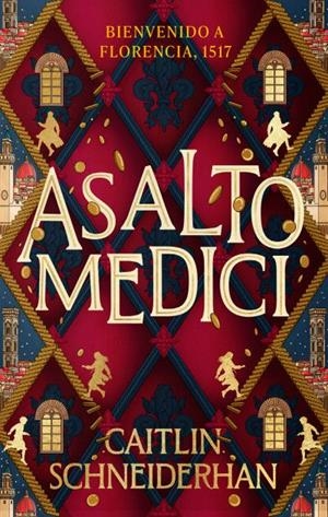 ASALTO MEDICI | 9788410239302 | SCHNEIDERHAN, CAITLIN | Llibreria Ombra | Llibreria online de Rubí, Barcelona | Comprar llibres en català i castellà online