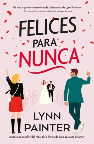 FELICES PARA NUNCA | 9788410391024 | PAINTER, LYNN | Llibreria Ombra | Llibreria online de Rubí, Barcelona | Comprar llibres en català i castellà online