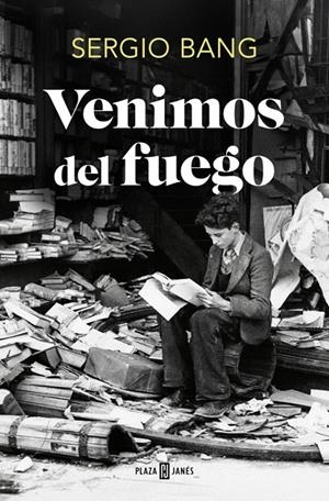 VENIMOS DEL FUEGO | 9788401034718 | BANG, SERGIO | Llibreria Ombra | Llibreria online de Rubí, Barcelona | Comprar llibres en català i castellà online