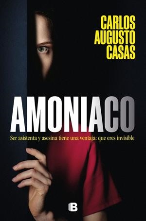 AMONIACO | 9788466681513 | CASAS, CARLOS AUGUSTO | Llibreria Ombra | Llibreria online de Rubí, Barcelona | Comprar llibres en català i castellà online