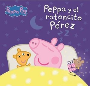PEPPA PIG. UN CUENTO - PEPPA Y EL RATONCITO PÉREZ | 9788448869380 | HASBRO | Llibreria Ombra | Llibreria online de Rubí, Barcelona | Comprar llibres en català i castellà online