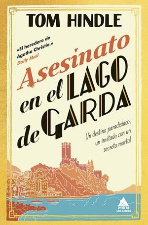 ASESINATO EN EL LAGO DE GARDA | 9788419703866 | HINDLE, TOM | Llibreria Ombra | Llibreria online de Rubí, Barcelona | Comprar llibres en català i castellà online