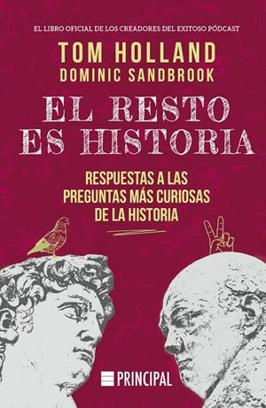 EL RESTO ES HISTORIA | 9788410424036 | HOLLAND, TOM / SANDBROOK, DOMINIC | Llibreria Ombra | Llibreria online de Rubí, Barcelona | Comprar llibres en català i castellà online