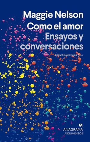 COMO EL AMOR | 9788433929259 | NELSON, MAGGIE | Llibreria Ombra | Llibreria online de Rubí, Barcelona | Comprar llibres en català i castellà online
