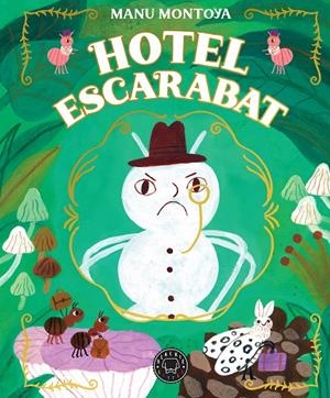 HOTEL ESCARABAT | 9788410323100 | MONTOYA, MANU | Llibreria Ombra | Llibreria online de Rubí, Barcelona | Comprar llibres en català i castellà online