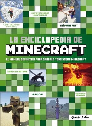LA ENCICLOPEDIA DE MINECRAFT | 9788408299486 | PILET, STÉPHANE | Llibreria Ombra | Llibreria online de Rubí, Barcelona | Comprar llibres en català i castellà online