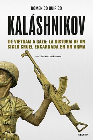 KALÁSHNIKOV | 9788423438686 | QUIRICO, DOMENICO | Llibreria Ombra | Llibreria online de Rubí, Barcelona | Comprar llibres en català i castellà online