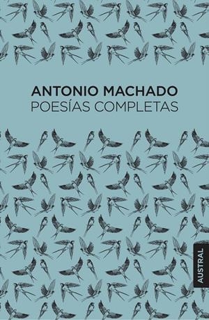 POESÍAS COMPLETAS | 9788467076424 | MACHADO, ANTONIO | Llibreria Ombra | Llibreria online de Rubí, Barcelona | Comprar llibres en català i castellà online