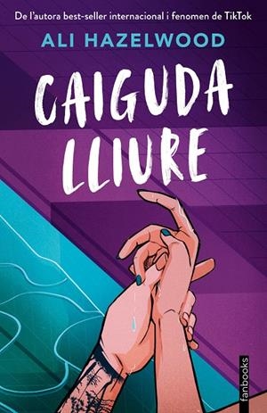 CAIGUDA LLIURE | 9788410028371 | HAZELWOOD, ALI | Llibreria Ombra | Llibreria online de Rubí, Barcelona | Comprar llibres en català i castellà online
