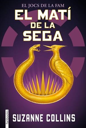 EL MATÍ DE LA SEGA | 9788410028425 | COLLINS, SUZANNE | Llibreria Ombra | Llibreria online de Rubí, Barcelona | Comprar llibres en català i castellà online