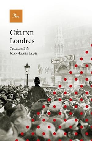 LONDRES | 9788410488175 | CÉLINE, LOUIS-FERDINAND | Llibreria Ombra | Llibreria online de Rubí, Barcelona | Comprar llibres en català i castellà online