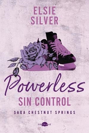 POWERLESS: SIN CONTROL | 9788419822703 | SILVER, ELSIE | Llibreria Ombra | Llibreria online de Rubí, Barcelona | Comprar llibres en català i castellà online