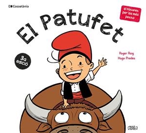 EL PATUFET | 9788413564838 | ROIG CÉSAR, ROGER | Llibreria Ombra | Llibreria online de Rubí, Barcelona | Comprar llibres en català i castellà online
