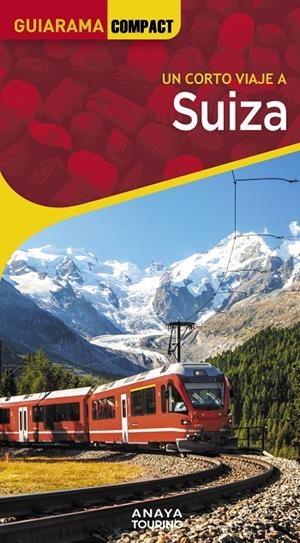 SUIZA | 9788491588757 | URUEÑA CUADRADO, ISABEL | Llibreria Ombra | Llibreria online de Rubí, Barcelona | Comprar llibres en català i castellà online
