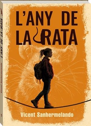 L'ANY DE LA RATA | 9788419913692 | SANHERMELANDO BELLVER, VICENT | Llibreria Ombra | Llibreria online de Rubí, Barcelona | Comprar llibres en català i castellà online