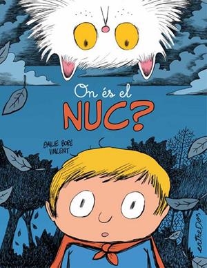 ON ÉS EL NUC? | 9788418900938 | BORÉ, ÉMILIE | Llibreria Ombra | Llibreria online de Rubí, Barcelona | Comprar llibres en català i castellà online