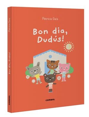 BON DIA, DUDUS ! | 9788411582216 | GEIS CONTI, PATRICIA | Llibreria Ombra | Llibreria online de Rubí, Barcelona | Comprar llibres en català i castellà online