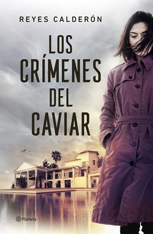 LOS CRÍMENES DEL CAVIAR | 9788408296959 | CALDERÓN, REYES | Llibreria Ombra | Llibreria online de Rubí, Barcelona | Comprar llibres en català i castellà online