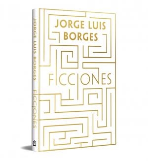 FICCIONES (EDICIÓN CONMEMORATIVA) | 9788466380850 | BORGES, JORGE LUIS | Llibreria Ombra | Llibreria online de Rubí, Barcelona | Comprar llibres en català i castellà online