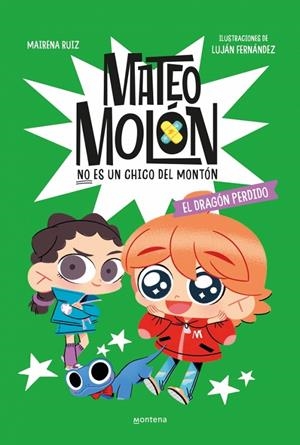 MATEO MOLÓN 4 - EL DRAGÓN PERDIDO | 9788410298156 | FERNÁNDEZ, LUJÁN/RUIZ, MAIRENA | Llibreria Ombra | Llibreria online de Rubí, Barcelona | Comprar llibres en català i castellà online