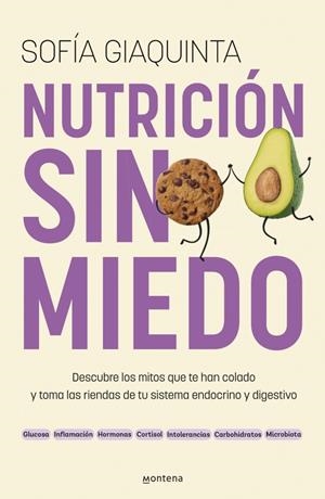 NUTRICIÓN SIN MIEDO | 9788410298743 | GIAQUINTA, SOFÍA | Llibreria Ombra | Llibreria online de Rubí, Barcelona | Comprar llibres en català i castellà online