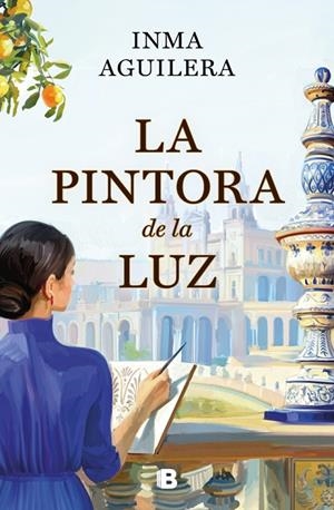 LA PINTORA DE LA LUZ (LA CARTUJA 2) | 9788466681278 | AGUILERA, INMA | Llibreria Ombra | Llibreria online de Rubí, Barcelona | Comprar llibres en català i castellà online