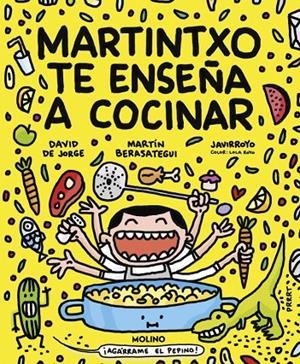 MARTINTXO TE ENSEÑA A COCINAR | 9788427246584 | DE JORGE, DAVID/BERASATEGUI, MARTÍN/JAVIRROYO | Llibreria Ombra | Llibreria online de Rubí, Barcelona | Comprar llibres en català i castellà online
