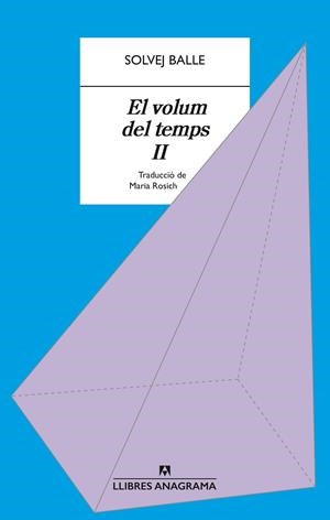 EL VOLUM DEL TEMPS II | 9788433929396 | BALLE, SOLVEJ | Llibreria Ombra | Llibreria online de Rubí, Barcelona | Comprar llibres en català i castellà online