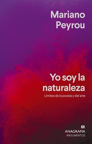 YO SOY LA NATURALEZA | 9788433929228 | PEYROU, MARIANO | Llibreria Ombra | Llibreria online de Rubí, Barcelona | Comprar llibres en català i castellà online