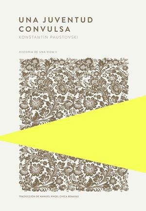 UNA JUVENTUD CONVULSA | 9789992076897 | PAUSTOVSKI, KONSTANTÍN | Llibreria Ombra | Llibreria online de Rubí, Barcelona | Comprar llibres en català i castellà online