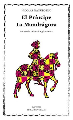 EL PRÍNCIPE; LA MANDRÁGORA | 9788437605135 | MAQUIAVELO, NICOLÁS | Llibreria Ombra | Llibreria online de Rubí, Barcelona | Comprar llibres en català i castellà online