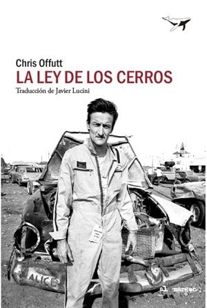LA LEY DE LOS CERROS | 9788412619430 | OFFUTT, CHRIS | Llibreria Ombra | Llibreria online de Rubí, Barcelona | Comprar llibres en català i castellà online