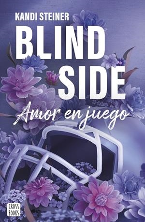 BLIND SIDE | 9788408300359 | STEINER, KANDI | Llibreria Ombra | Llibreria online de Rubí, Barcelona | Comprar llibres en català i castellà online