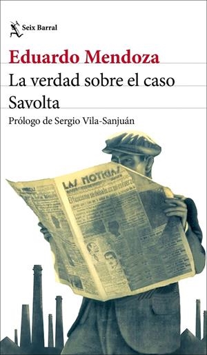 LA VERDAD SOBRE EL CASO SAVOLTA | 9788432244537 | MENDOZA, EDUARDO | Llibreria Ombra | Llibreria online de Rubí, Barcelona | Comprar llibres en català i castellà online