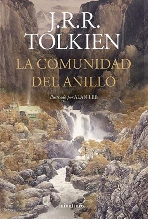 LA COMUNIDAD DEL ANILLO. ILUSTRADO POR ALAN LEE (NE REVISADA) | 9788445017319 | TOLKIEN, J. R. R./LEE, ALAN | Llibreria Ombra | Llibreria online de Rubí, Barcelona | Comprar llibres en català i castellà online